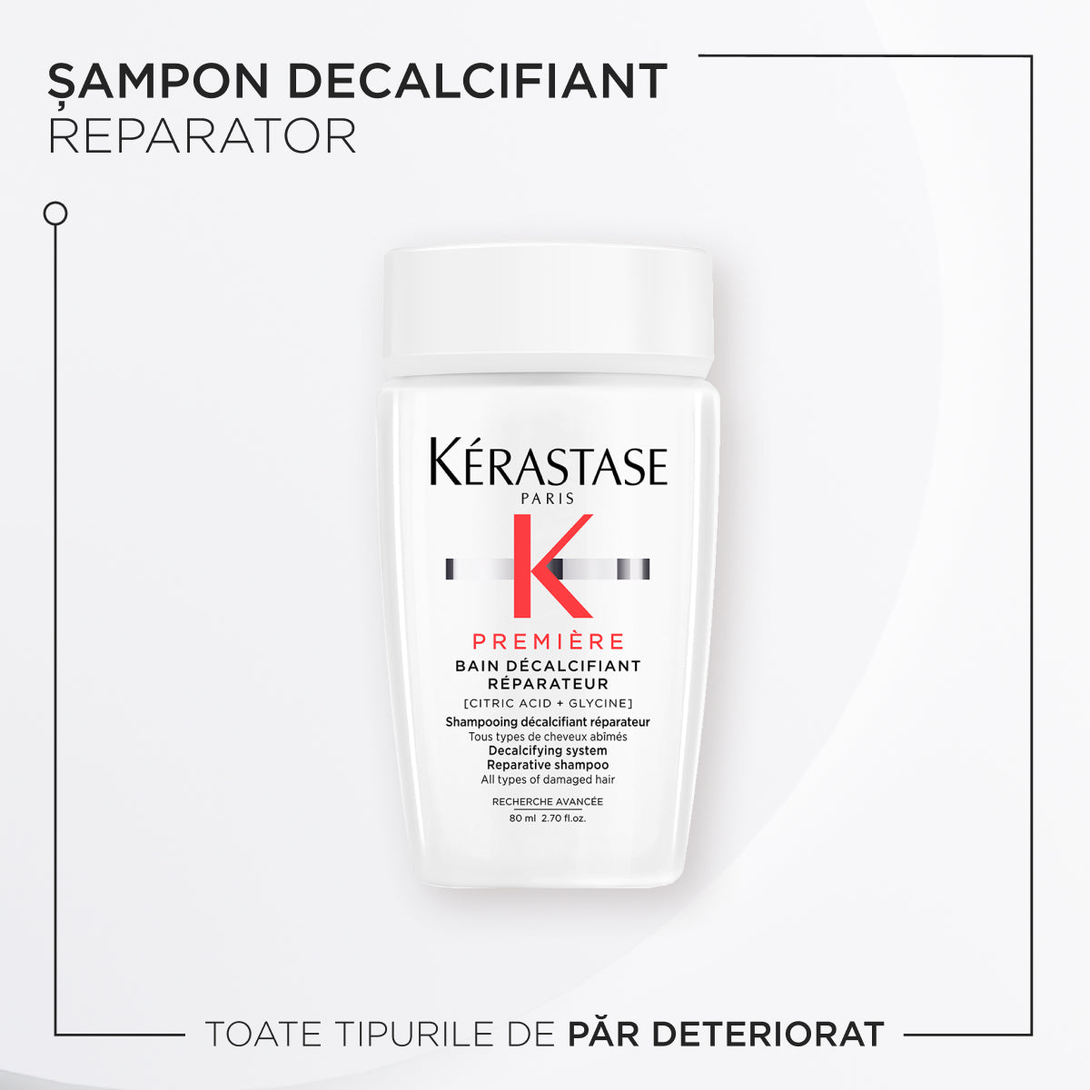 Kérastase Première Bain Décalcifiant Réparateur 80ml – Șampon decalcifiant reparator pentru păr deteriorat